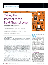 Taking the Internet to the Next Physical Level