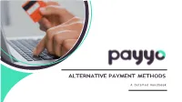 Alternative Payment Methods