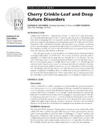 Cherry Crinkle-Leaf and Deep Suture Disorders