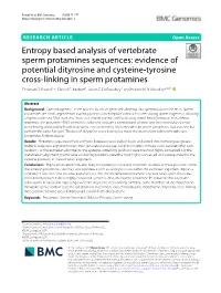 Entropy Based Analysis of Vertebrate Sperm Protamines Sequences: Evidence of Potential Dityrosine and Cysteine-Tyrosine Cross-Linking in Sperm Protamines Christian D