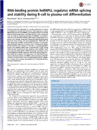 RNA-Binding Protein Hnrnpll Regulates Mrna Splicing and Stability During B-Cell to Plasma-Cell Differentiation
