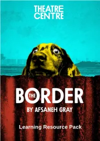 The Border Learning Resource Pack (2019) by Joseph Raynor