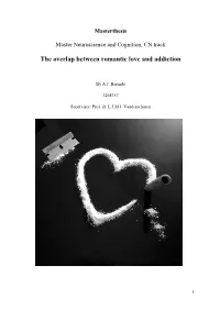 The Overlap Between Romantic Love and Addiction