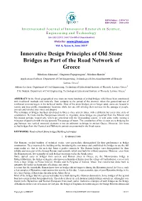 Innovative Design Principles of Old Stone Bridges As Part of the Road Network of Greece