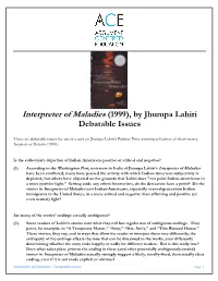Interpreter of Maladies (1999), by Jhumpa Lahiri Debatable Issues