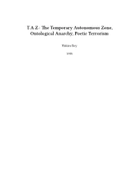 TAZ: the Temporary Autonomous Zone, Ontological Anarchy, Poetic