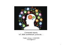 Connected Objects, Iot, M2M, Architecture, Protocols,
