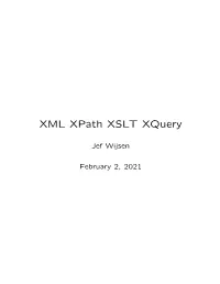 XML Xpath XSLT Xquery