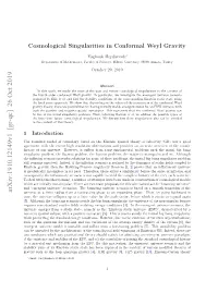Cosmological Singularities in Conformal Weyl Gravity