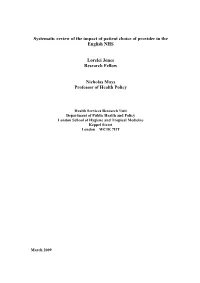 Systematic Review of the Impact of Patient Choice of Provider in the English NHS