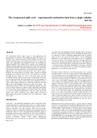 The Recuperated Split Cycle – Experimental Combustion Data from a Single Cylinder Test Rig