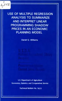 Use of Multiple Regression Analysis to Summarize and Interpret Linear Programming Shadow Prices in an Economic Planning Model