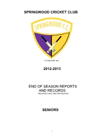 2012-2013 End of Season Reports and Records