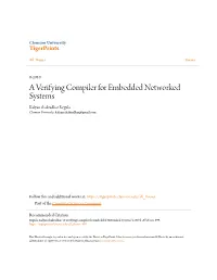 A Verifying Compiler for Embedded Networked Systems Kalyan Chakradhar Regula Clemson University, Kalyan.Chakradhar@Gmail.Com