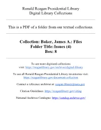 Collection: Baker, James A.: Files Folder Title:Issues (4) Box: 8