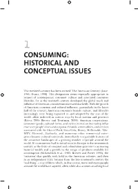 Consuming: Historical and Conceptual Issues