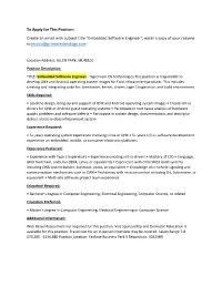 Create an Email with Subject Title “Embedded Software Engineer”, Email a Copy of Your Resume to Jessica@Princetechnology.Com