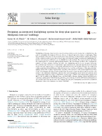 Designing an Integrated Daylighting System for Deep-Plan Spaces in Malaysian Low-Rise Buildings ⇑ Karam M