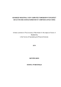 Advanced Industrial X-Ray Computed Tomography for Defect Detection and Characterisation of Composite Structures