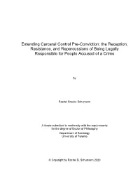 Extending Carceral Control Pre-Conviction: the Reception, Resistance, and Repercussions of Being Legally Responsible for People Accused of a Crime