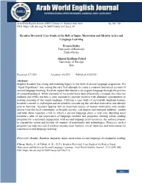Krashen Revisited: Case Study of the Role of Input, Motivation and Identity in Second Language Learning