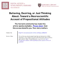 Toward a Neuroscientific Account of Propositional Attitudes