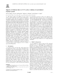 Impacts of Saharan Dust As CCN on the Evolution of an Idealized Tropical Cyclone Henian Zhang,1 Greg M