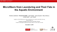 Microfibers from Laundering and Their Fate in the Aquatic Environment