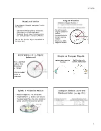 Rotational Motion Angular Position Simple Vs. Complex Objects Speed