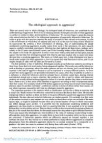 The Ethological Approach to Aggression1