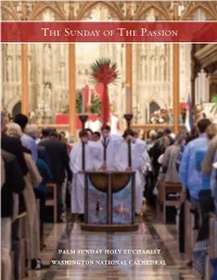 The Sunday of the Passion Palm Sunday Holy Eucharist