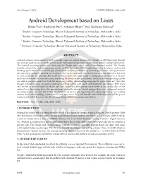 Android Development Based on Linux Rohan Veer1, Rushikesh Patil2, Abhishek Mhatre3, Prof
