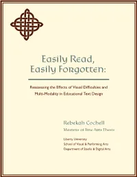 Easily Read, Easily Forgotten