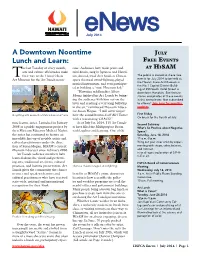 A Downtown Noontime Lunch and Learn:–Cont’D