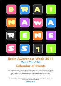 Brain Awareness Week 2011 March 7Th -13Th Calendar of Events