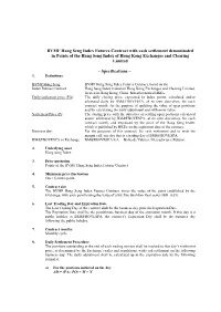 BVMF Hang Seng Index Futures Contract with Cash Settlement Denominated in Points of the Hang Seng Index of Hong Kong Exchanges and Clearing Limited