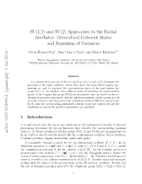 SU(1,1) and SU(2) Approaches to the Radial Oscillator: Generalized Coherent States and Squeezing of Variances