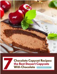 7 Chocolate Copycat Recipes: the Best Dessert Copycats with Chocolate