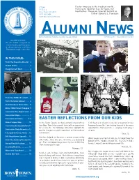 Alumni News Most Poignant and Endur- a Person and on His Success