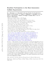 Arxiv:2001.07837V2 [Hep-Ex] 4 Jul 2020 Scale Funding Will Be Requested at Diﬀerent Stages Across the Globe