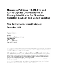 Etitions (10-188-01P and 12-185-01P) for Determinations of Nonregulated Status for Dicamba- Resistant Soybean and Cotton Varieties