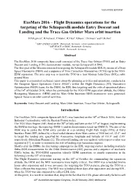 Exomars 2016 – Flight Dynamics Operations for the Targeting of the Schiaparelli Module Entry Descent and Landing and the Trace Gas Orbiter Mars Orbit Insertion
