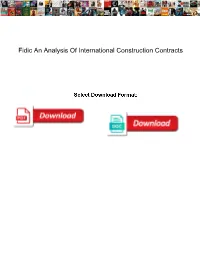 Fidic an Analysis of International Construction Contracts