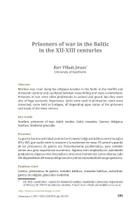Prisoners of War in the Baltic in the XII-XIII Centuries