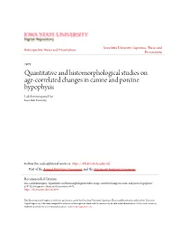 Quantitative and Histomorphological Studies on Age-Correlated Changes in Canine and Porcine Hypophysis Lakshminarayana Das Iowa State University