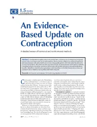 An Evidence- Based Update on Contraception a Detailed Review of Hormonal and Nonhormonal Methods