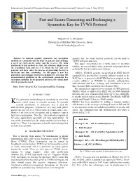 Fast and Secure Generating and Exchanging a Symmetric Key for TVWS Protocol