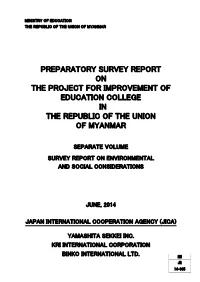 Preparatory Survey Report on the Project for Improvement of Education College in the Republic of the Union of Myanmar