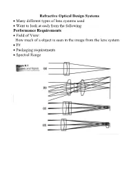 Refractive Optical Design Systems • Many Different Types of Lens Systems