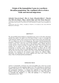 Origin of the Hemoglobin S Gene in a Northern Brazilian Population: the Combined Effects of Slave Trade and Internal Migrations